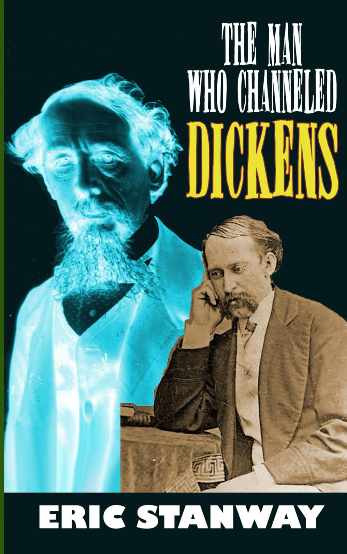 book cover The Man Who Channeled Dickens